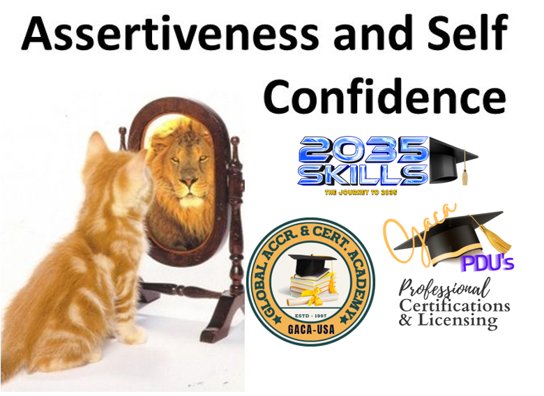 Assertiveness and Self-Confidence