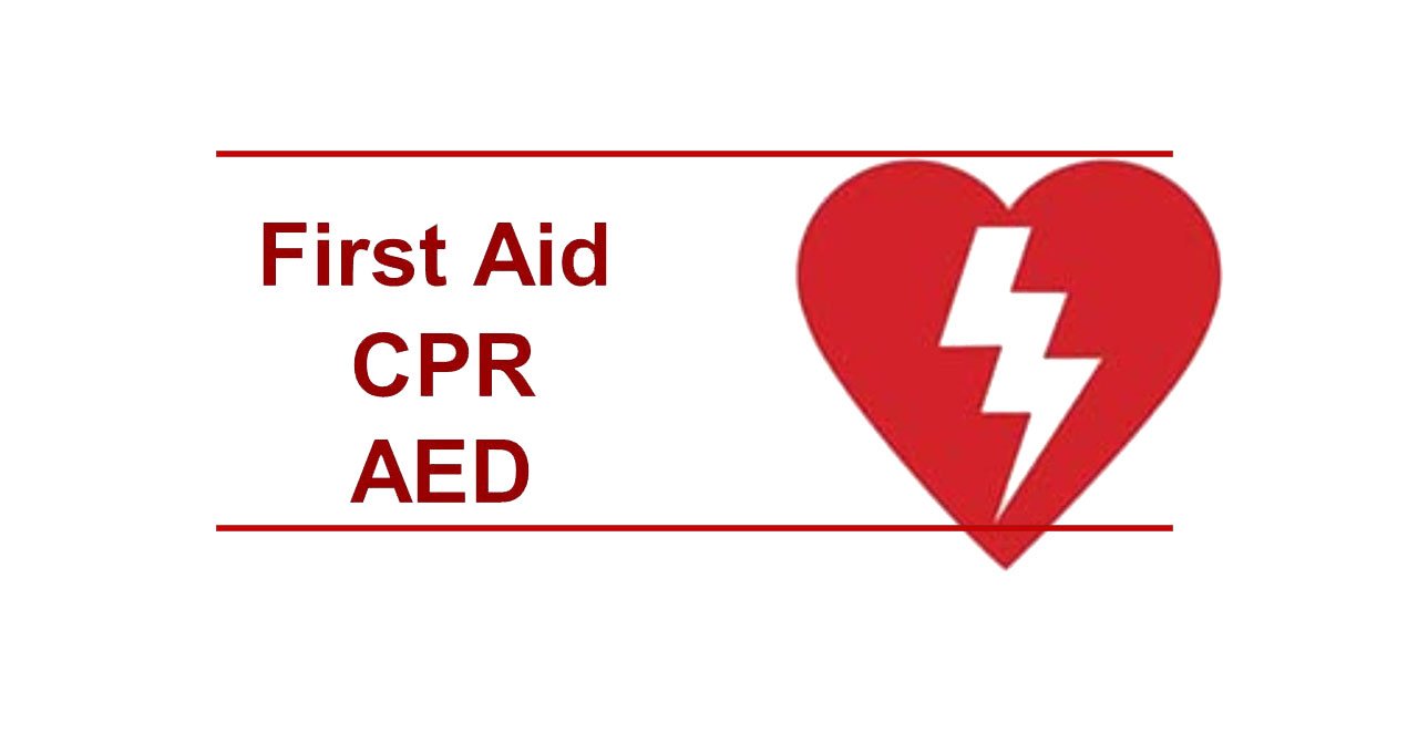 First Aid, CPR and AED