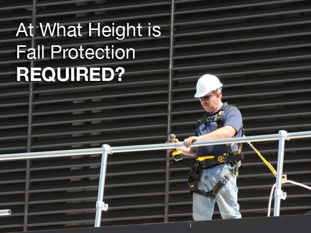 Fall Protection and Working at Height