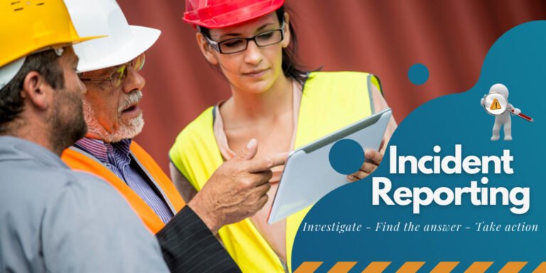Incident Reporting and Investigation – 12 Modules | One Day USD: 150/- and Two Day USD: 250/- Per Pax.